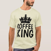 KOFFIE KING T-Shirts (Voorkant)