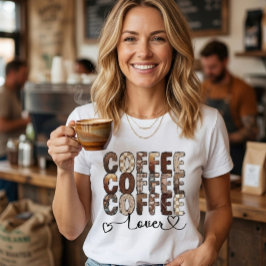 Koffie. Koffie. Koffieliefhebber. T-Shirt