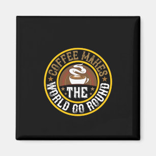 Koffie-koffie maakt de wereld vrij magneet