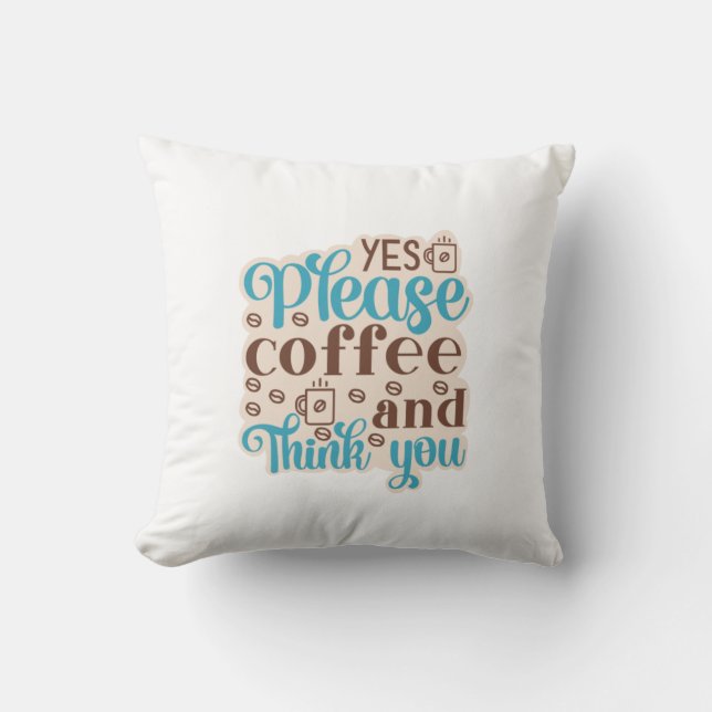 Koffie Kunst Koffie En Denk Jij Kussen (Voorkant)