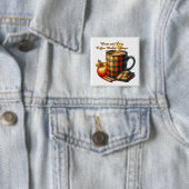 Koffie laat dingen gebeuren vierkante button 5,1 cm (In situ)