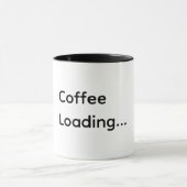 Koffie Laden… Grappige koffiemok Mok (Midden)