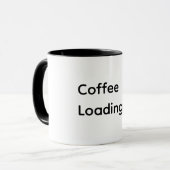 Koffie Laden… Grappige koffiemok Mok (Voorkant links)