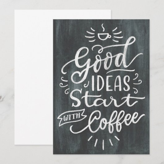 Koffie lang goede ideeën beginnen met koffie kaart (Voorkant / Achterkant)
