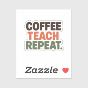 Koffie Leer Herhaal Sticker