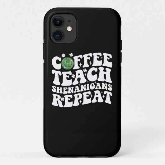 Koffie Leer Shenanigans Herhaal Disco Bal Leraar Case-Mate iPhone Case (Achterkant)