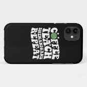 Koffie Leer Shenanigans Herhaal Disco Bal Leraar Case-Mate iPhone Case (Achterkant (horizontaal))