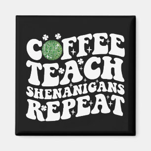 Koffie Leer Shenanigans Herhaal Disco Bal Leraar Magneet