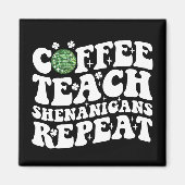 Koffie Leer Shenanigans Herhaal Disco Ball Leraar Magneet (Voorkant)