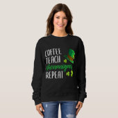 Koffie Leren Herhaal Shenanigans St Patricks Leraa Trui (Voorkant volledig)