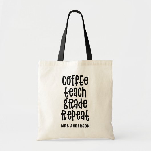 Koffie, lesgeven, klas, herhaal-typografische lera tote bag (Voorkant)