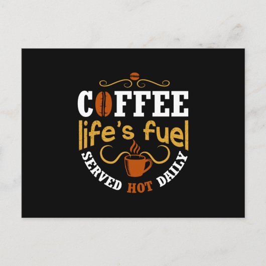 Koffie Levens Brandstof Briefkaart (Voorkant)