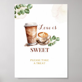 Koffie Liefde is Brouwen Liefde is Sweet Party Sig Poster