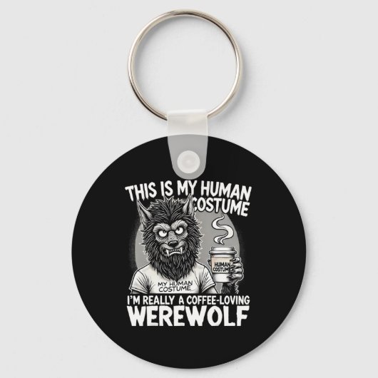 Koffie-liefhebbende weerwolf menselijk kostuum Fun Sleutelhanger (Voorkant)