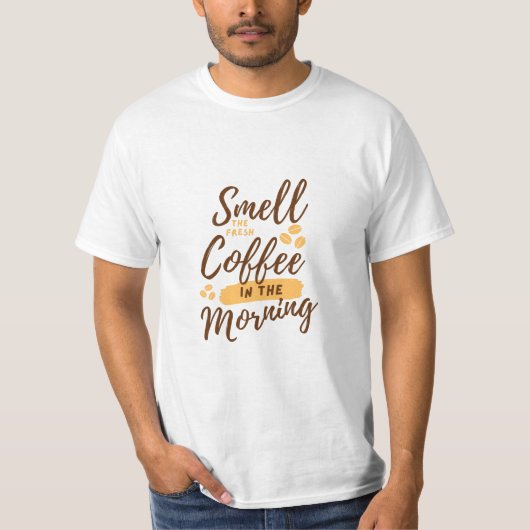 Koffie loopt elke dag t-shirt (Voorkant)
