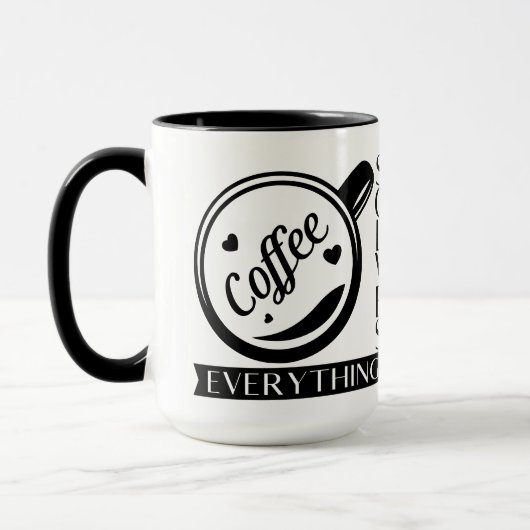 Koffie lost alles grappige quote zwart wit mok (Links)