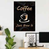 Koffie Lover Coffee breekt het gewoon Poster (Thuiskantoor)