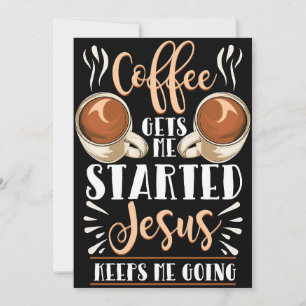 Koffie Lover Coffee laat me aan de slag Jezus Save The Date