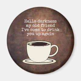  koffie Lover Funny Quote Magnet