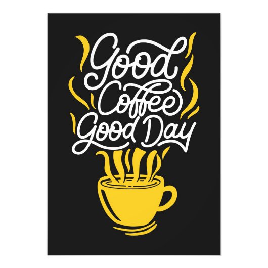 Koffie Lover Good Coffee Good Day Foto Afdruk (Voorkant)