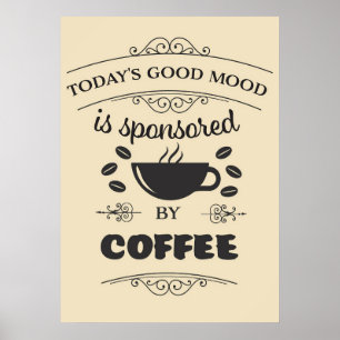 Koffie Lover Good Mood wordt gesponsord door koffi Poster
