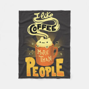 Koffie Lover ik hou meer van koffie dan van mensen Fleece Deken