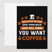 Koffie Lover vertellen hen dat je koffie wilt Bedankkaart (Voorkant / Achterkant)