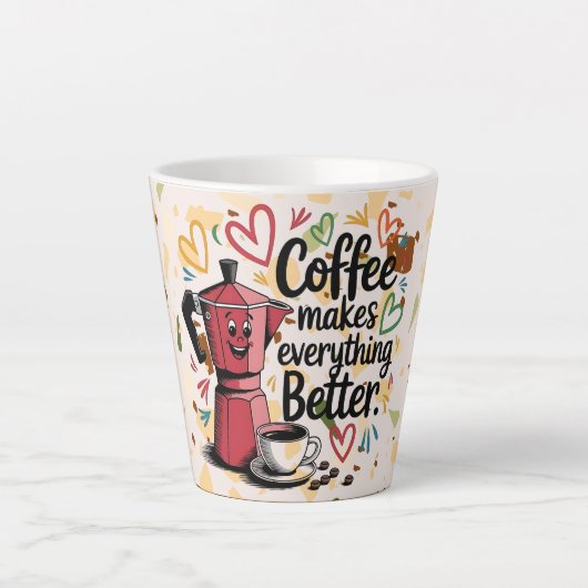 koffie maakt alles beter latte mok (Voorkant)