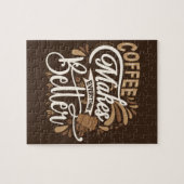 Koffie maakt alles beter legpuzzel (Horizontaal)