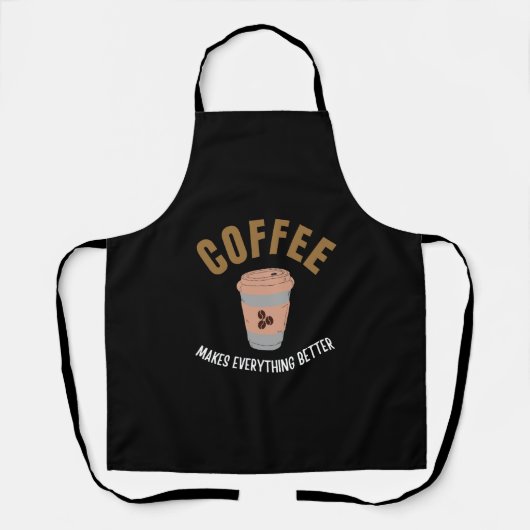 Koffie maakt alles beter schort (Voorkant)