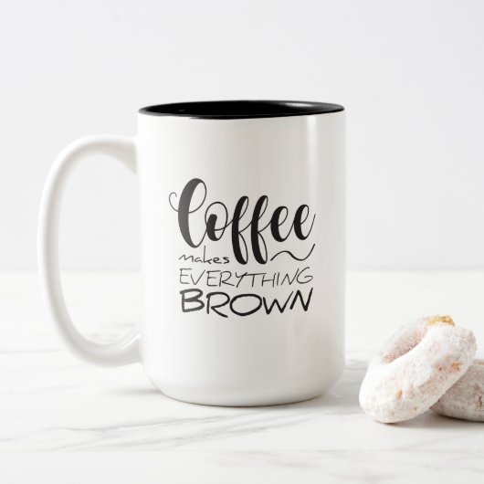 Koffie maakt alles bruin. tweekleurige koffiemok (Met donut)