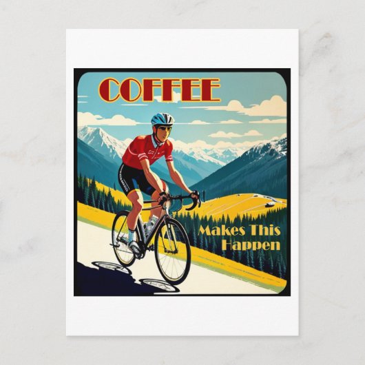 Koffie maakt dit mogelijk fietsen briefkaart (Voorkant)