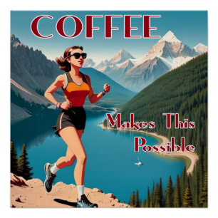 Koffie maakt dit rennen mogelijk perfect poster