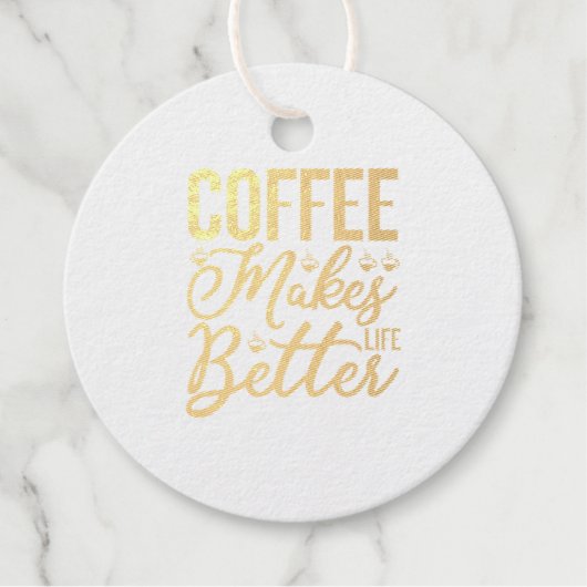 Koffie maakt het leven beter bedankjes labels (Voorkant)