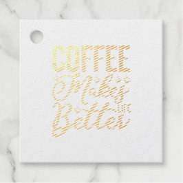 Koffie maakt het leven beter bedankjes labels