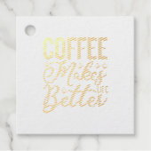 Koffie maakt het leven beter bedankjes labels (Voorkant)