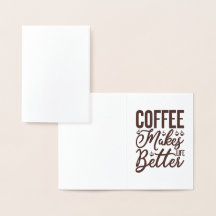 Koffie maakt het leven beter