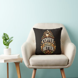 Koffie Maakt Het Leven Beter – Koffie Liefhebber V Kussen