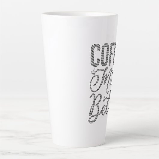 Koffie maakt het leven beter latte mok (Voorkant)