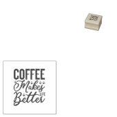 Koffie maakt het leven beter rubberstempel (Gestempeld)