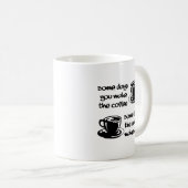 Koffie Maakt Je Grappig Mok (Voorkant rechts)