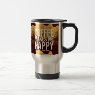 Koffie maakt me altijd blij reisbeker