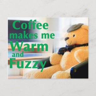 Koffie maakt me arm en Fuzzy Briefkaart