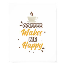 Koffie Maakt Me Gelukkig