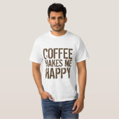 Koffie maakt me gelukkig t-shirt (Voorkant volledig)