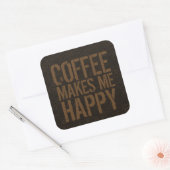 Koffie maakt me gelukkige koffie-overs vierkante sticker (Envelop)