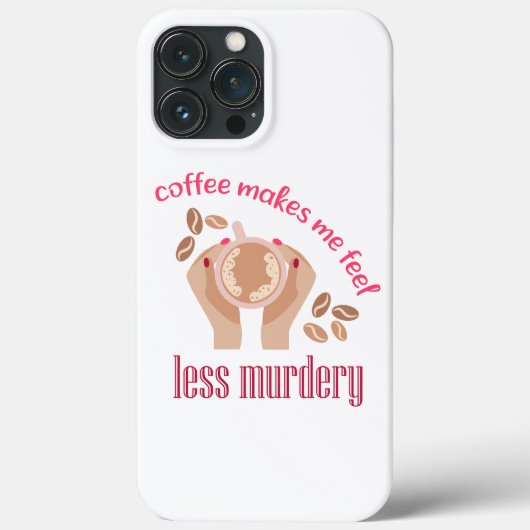 Koffie maakt me minder moordend grappig citaat Case-Mate iPhone case (Achterkant)
