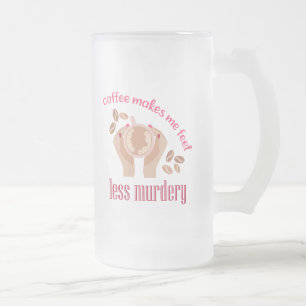 Koffie maakt me minder moordend grappig citaat matglas bierpul