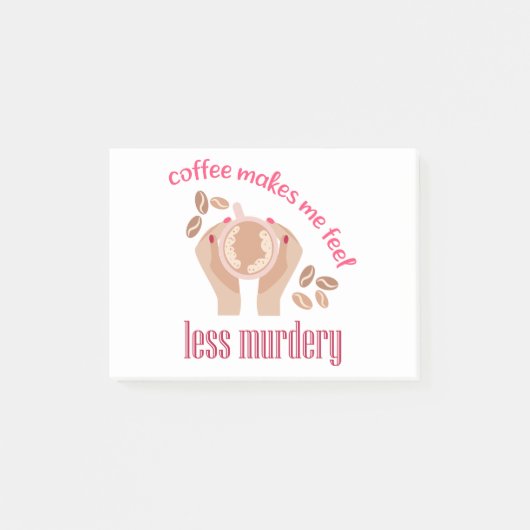 Koffie maakt me minder moordend grappig citaat post-it® notes (Voorkant)