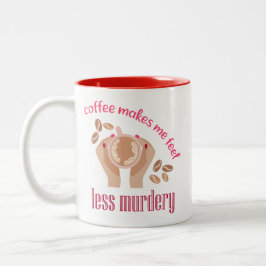 Koffie maakt me minder moordend grappig citaat tweekleurige koffiemok